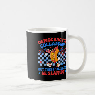 Mug La démocratie s'effondre mais ces bites se font gi