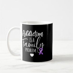 Mug La dépendance est un problème familial Sensibilisa