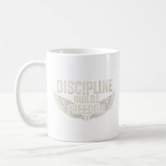 MUG LA DISCIPLINE CONSTRUIT LA LIBERTÉ (Gauche)