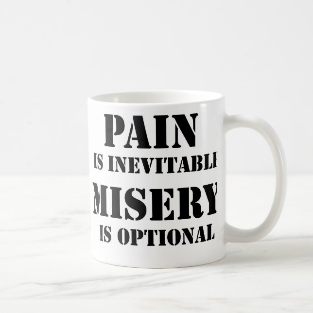 Mug La douleur est inévitable (Droite)