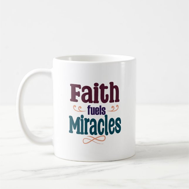 Mug La foi alimente les miracles (Gauche)