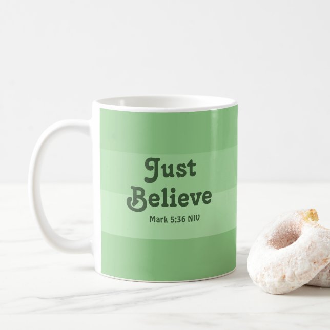 Mug La Foi Chrétienne Crois Juste La Bible Verse Vert (Avec donut)