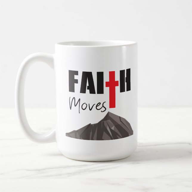 Mug la foi déplace la coupe des montagnes (Gauche)