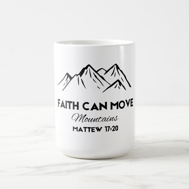 Mug La foi peut déplacer des montagnes (Centre)