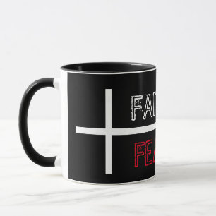 Mug La foi sur la peur Croix chrétienne