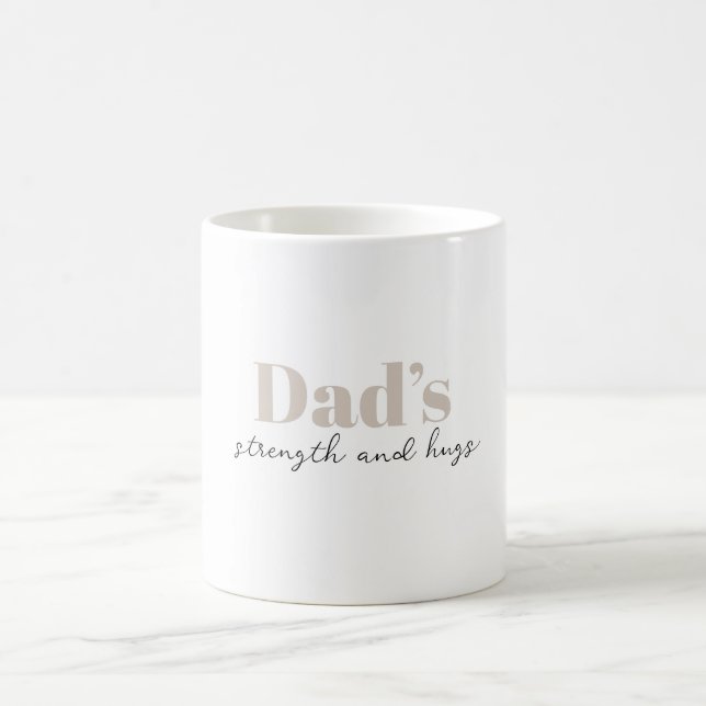 Mug La force et les câlins de papa - Cadeau de Fête de (Centre)