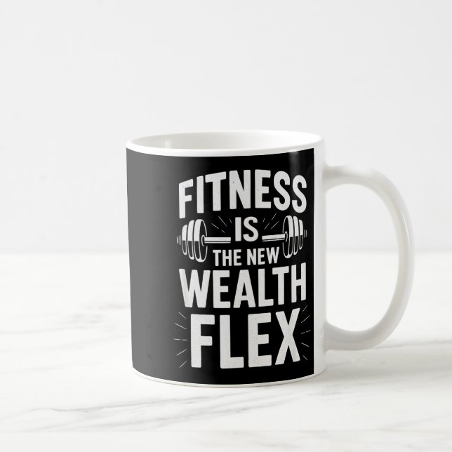 Mug La forme physique est la richesse Flex, citation m (Droite)