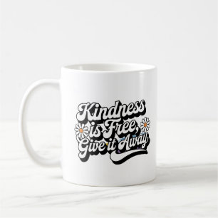 Mug "La gentillesse est libre, laisse tomber"