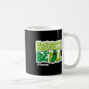 Mug La gentillesse est un gros problème pour tout le m