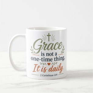 Mug La Grâce N'Est Pas Une Chose Unique Elle Est Quoti