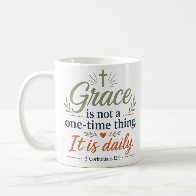 Mug La Grâce N'Est Pas Une Chose Unique Elle Est Quoti (Gauche)