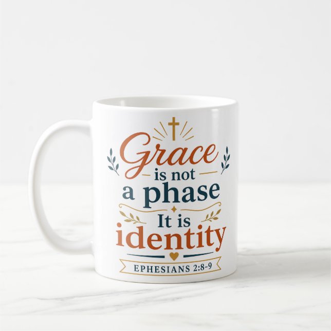 Mug La grâce n'est pas une phase, c'est l'identité en  (Gauche)