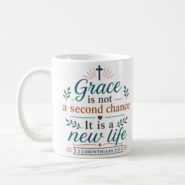Mug La grâce n'est pas une seconde chance, c'est une n (Gauche)
