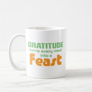 Mug La gratitude transforme chaque repas en festin