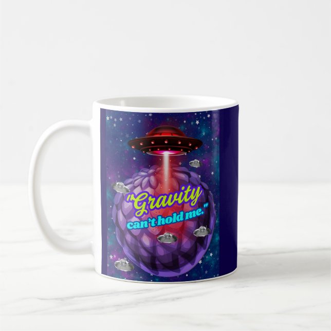 MUG LA GRAVITÉ NE PEUT PAS ME RETENIR  (Gauche)
