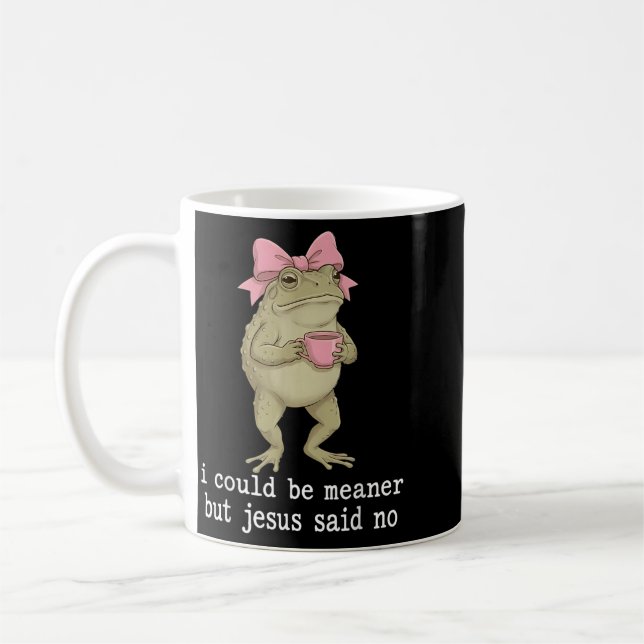 Mug La grenouille pourrait être plus méchante mais Jés (Gauche)