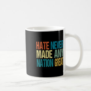 Mug La haine n'a jamais fait de nation un grand anti-T