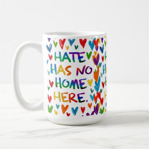 Mug La haine n'a pas de maison ici Déclaration de cœur