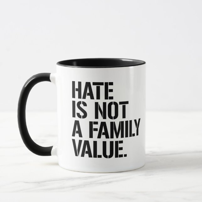 Mug La haine n'est pas une valeur familiale (Gauche)