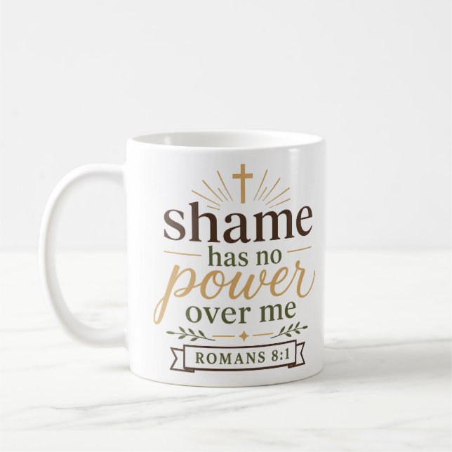Mug La Honte N'a Aucune Puissance Sur Moi Encouragemen (Gauche)
