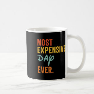 Mug La journée la plus chère de Sommas jamais drôle de