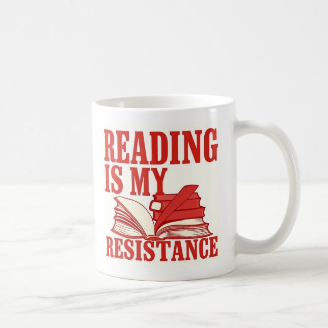 Mug La lecture est ma résistance | Graphique pour les  (Droite)