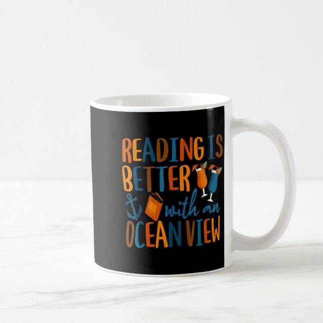 Mug La lecture est meilleure avec une vue sur l'océan  (Droite)