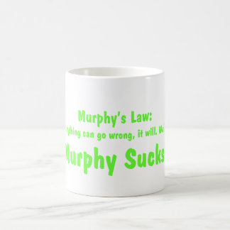 Mug La loi de Murphy….Murphy suce !
