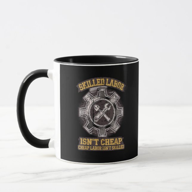 Mug La main-d’oeuvre qualifiée n’est pas bon marché -  (Gauche)
