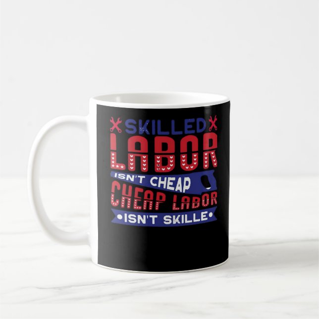 Mug La main-d’oeuvre qualifiée n’est pas une main-d’oe (Gauche)