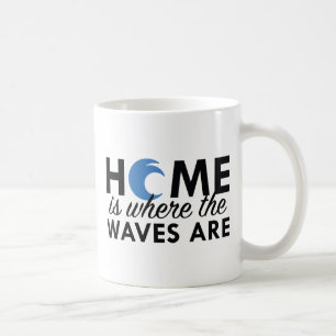 Mug La Maison Est Là Où Se Trouvent Les Vagues
