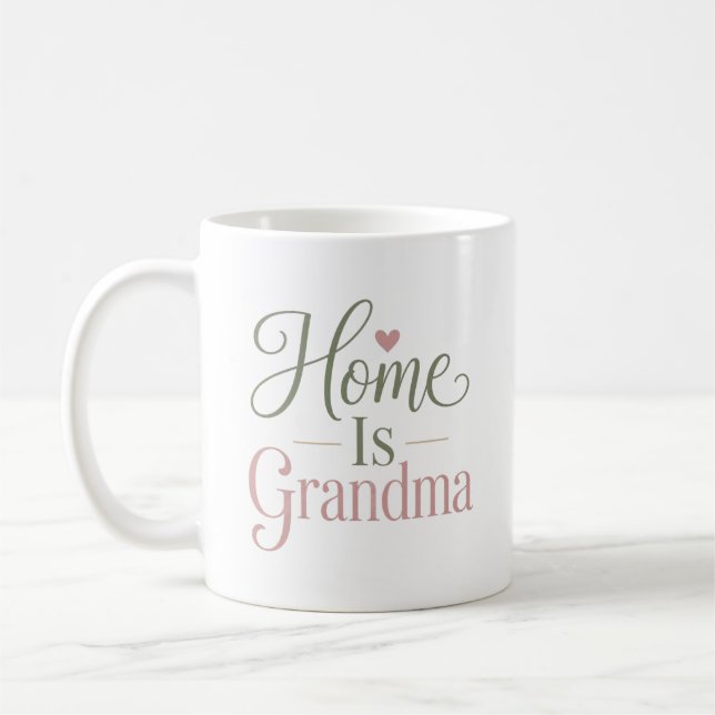 Mug La maison est le cœur de grand-mère Citation chale (Gauche)