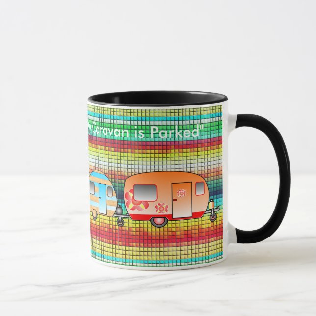 Mug La maison est où jamais ma caravane est garée (Droite)