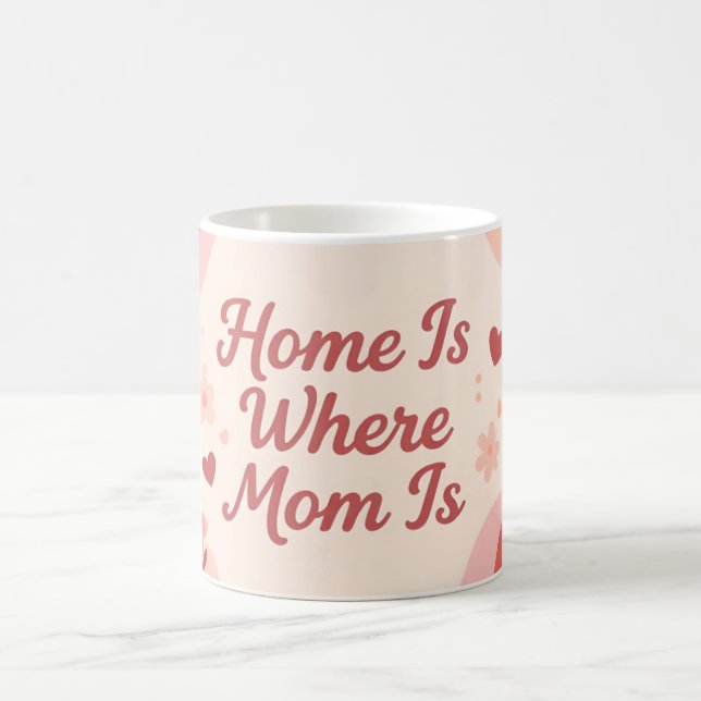 Mug La maison est où maman est Design sincère (Centre)