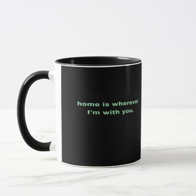 Mug La maison est où que j'aie avec vous Vert Minimali (Gauche)