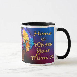Mug La maison est où votre maman est, coloré