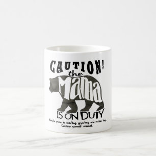Mug La maman concernent le devoir : Précaution ! Tass