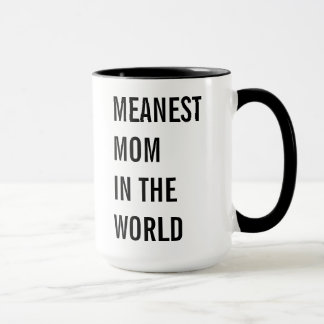 Mug La maman la plus moyenne au monde