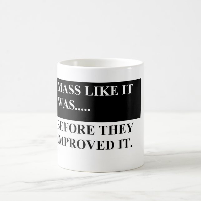 Mug La masse comme elle était avant qu'ils l'aient (Centre)