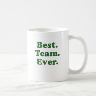 Mug La meilleure équipe jamais