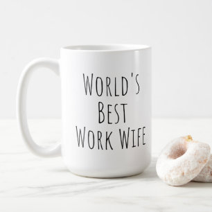 Mug La meilleure femme au travail au monde