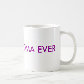 MUG LA MEILLEURE GRAND-MAMAN JAMAIS