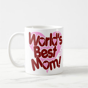 Mug La MEILLEURE Maman du monde !