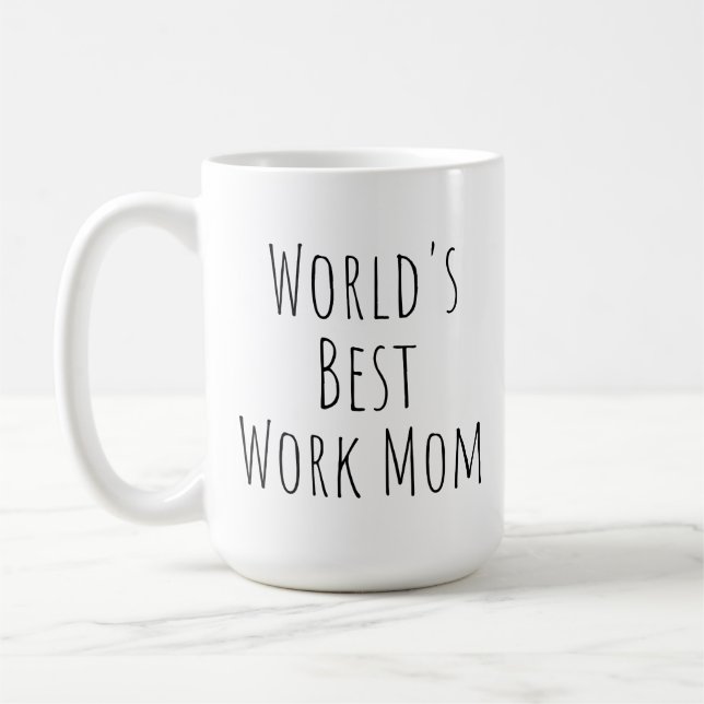 Mug La meilleure maman du monde au travail (Gauche)