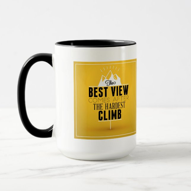 Mug La meilleure vue vient après la montée la plus (Gauche)