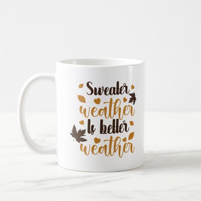 Mug La météo des pulls est meilleure météo personnalis (Gauche)