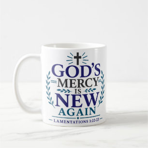 Mug La miséricorde de Dieu est à nouveau quotidienne C