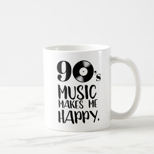 Mug la musique 90s me fait la nostalgie heureuse (Droite)