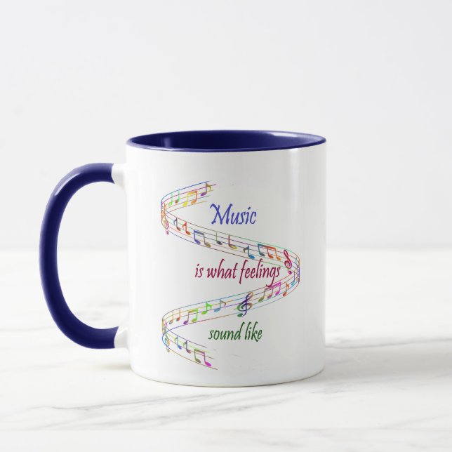 Mug La musique est ce que les sentiments sonnent comme (Gauche)