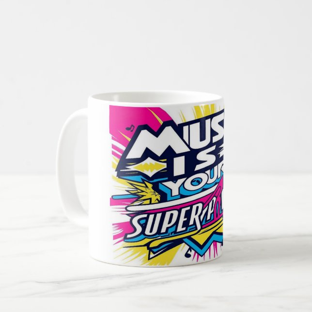 Mug La musique est votre superpuissance 2 (Devant gauche)